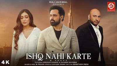 Ishq Nahi Karte Lyrics + English Translation — B Praak