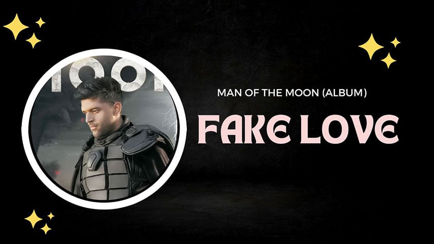 Fake-Love-Lyrics-Amar-Sandhu-Guru-Randhawa