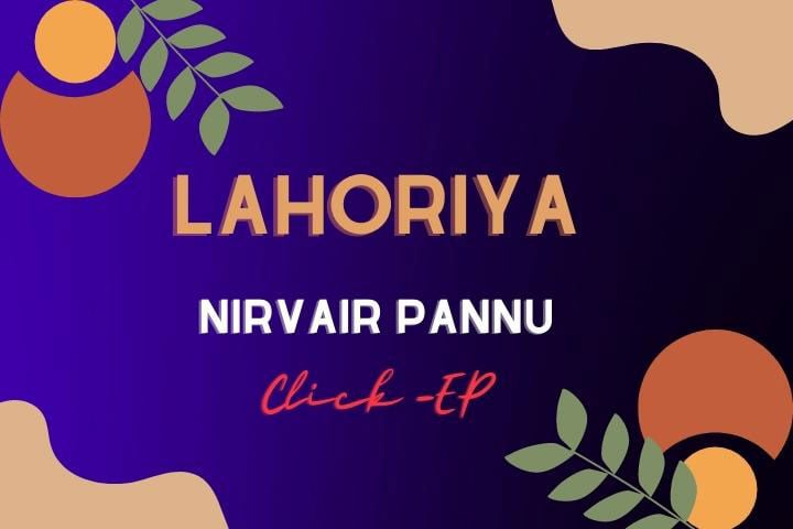 Lahoriya-Lyrics-Nirvair-Pannu