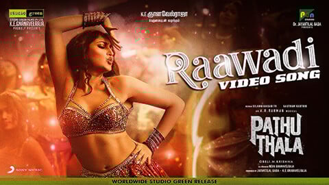 Raawadi Lyrics Translation — Pathu Thala | Nivas | Shuba