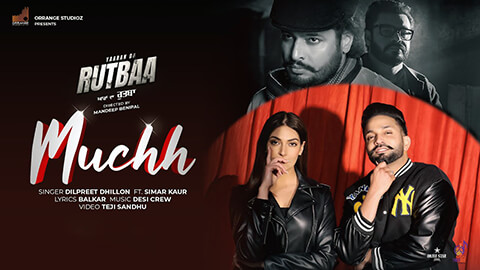 Muchh Lyrics Yaaran Da Rutbaa