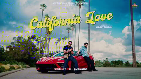 California Love Lyrics Cheema Y