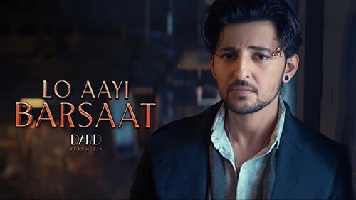 Lo Aayi Barsaat Lyrics Translation Darshan Raval