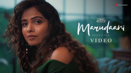 Marudaani Rendition Lyrics Sanah Moidutty