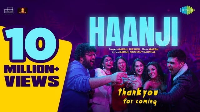 Haanji Lyrics Meaning Thank You For Coming