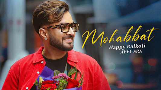 Mohabbat lyrics translation Happy Raikoti
