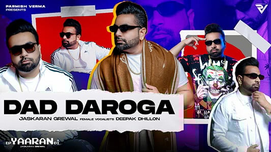 Dad Daroga Lyrics English Meaning Jaskaran Grewal Deepak Dhillon