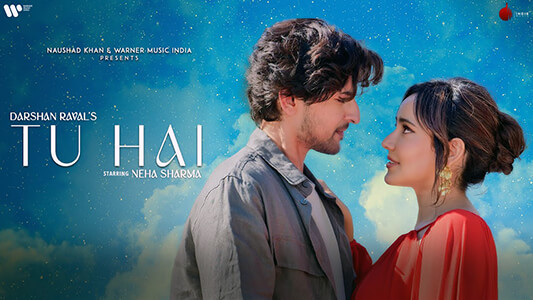 Tu Hai Lyrics (with English Meaning) – Darshan Raval | Prakriti Giri