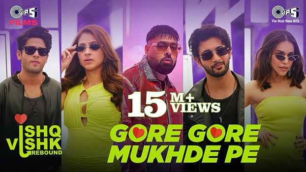Gore Gore Mukhde Pe Lyrics Translation (in English) – Ishq Vishk Rebound | Udit Narayan | Badshah | Nikhita Gandhi