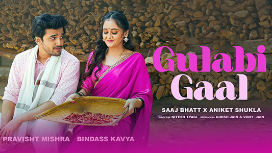 Gulabi Gaal Lyrics English [Meaning] – Saaj Bhatt