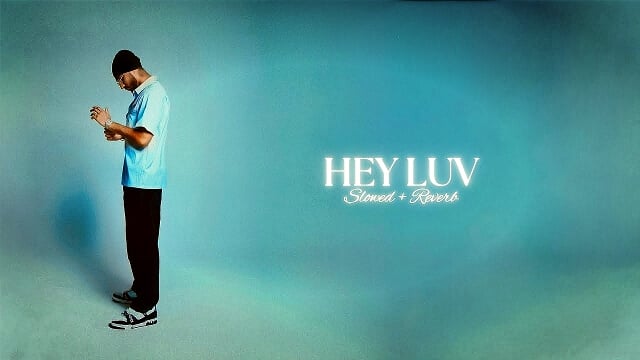Hey Luv Lyrics (English Meaning) — Sukha