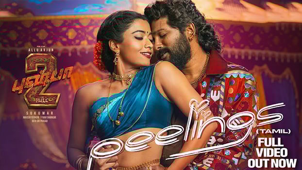Pushpa 2 Vandhuche Feelings Peelings Tamil Lyrics English