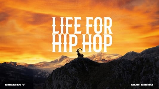 Cheema Y's Life For Hip Hop Lyrics Translation)