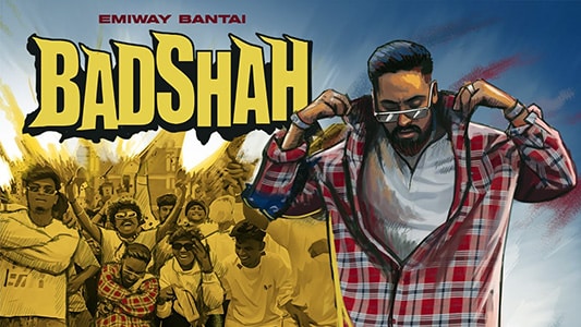 Emiway Bantai’s Badshah Lyrics With English Translation