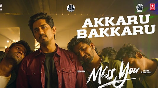 Miss You » Akkaru Bakkaru Lyrics Meaning in English » Gold Devaraj