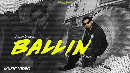 Ballin Lyrics English Meaning The Revolution Arjan Dhillon
