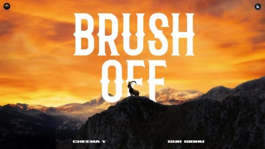 Brush-Off-Lyrics-English-with-Translation-Cheema-Y