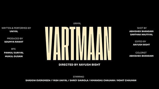 Vartmaan Lyrics English {Meaning} | Uniyal | Vartman Aankhon Ka Dhoka Hai