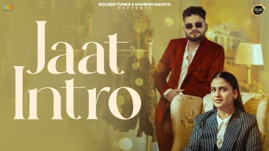 Jaat-Intro-Lyrics-English-Meaning-Ajay-Bhagta-Manisha-Sharma