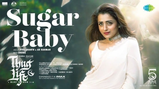 Sugar-Baby-Lyrics-Translation-in-English-Thug-Life-Alexandra-Joy-Sarath-Santosh-Shuba
