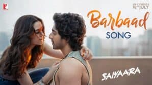 Barbaad-Lyrics-Meaning-in-English-Saiyaara-Jubin-Nautiyal
