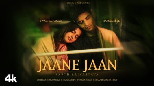 Jaane Jaan Lyrics English (Translation) – Parth Srivastava | Sireesha Bhagavatula