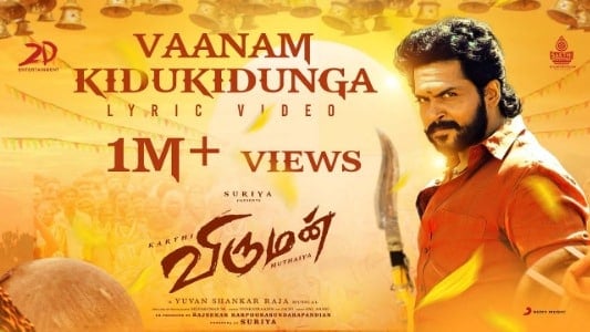 Vaanam-Kidukidunga-Lyrics-with-English-Translation-Viruman-Muthu-Sirpi-Yuvan-Shankar-Raja