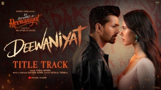 Deewaniyat-Title-Track-Lyrics-Meaning-in-English-Ek-Deewane-Ki-Deewaniyat-Vishal-Mishra