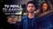 Tu-Pehli-Tu-Aakhri-Lyrics-Translation-in-English-The-Bads-Of-Bollywood-Arijit-Singh