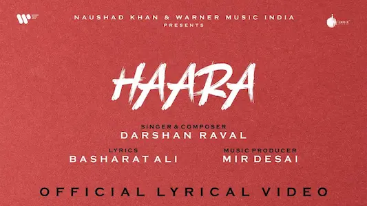 Haara Lyrics Translation | Darshan Raval