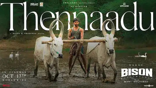 Thennaadu-Lyrics-Translation-Bison-Kaalamaadan-Satyan