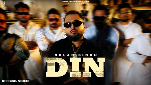 Din Lyrics Translation | Din | Gulab Sidhu