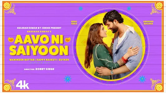 Aavo-Ni-Saiyoon-Lyrics-Translation-Happy-Raikoti-Maninder-Buttar