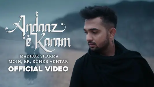 Andaaz-E-Karam-Lyrics-Translation-Madhur-Sharma