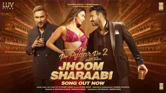 Jhoom-Sharaabi-Lyrics-Translation-De-De-Pyaar-De-2-Athar-Hayat-Yo-Yo-Honey-Singh