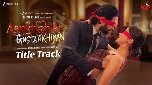Aankhon Ki Gustaakhiyan Lyrics Translation | Jubin Nautiyal