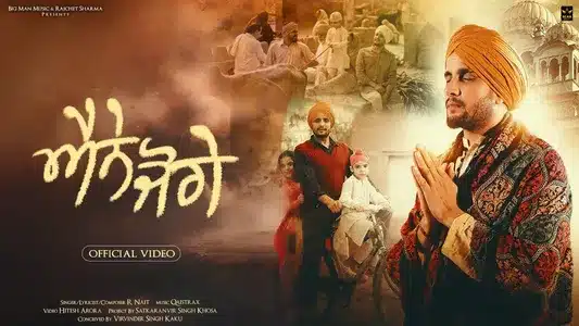 Ainne Joge (Punjabi) Lyrics [English Translation]: R Nait