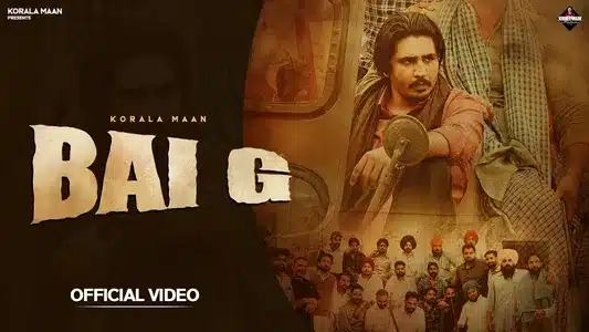 Bai G Lyrics Translated to English: Korala Maan