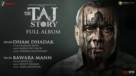 Bawara Mann – From “The Taj Story” Lyrics {English Meaning} – Javed Ali | Rohit Sharma