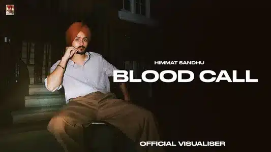 Blood Call Lyrics Meaning — Under Dawg | Himmat Sandhu | RXTRO