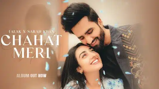 Chahat Meri Lyrics (with English Meaning) — Falak Shabir | Sarah Khan