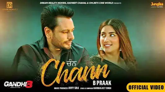 Chann Lyrics Translation | Gandhi 3 Yarran Da Yaar | B Praak