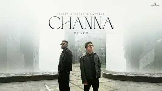 Channa Lyrics Translation | Aditya Rikhari