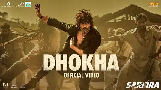 Dhokha Lyrics Translation — Sarfira | Mika Singh