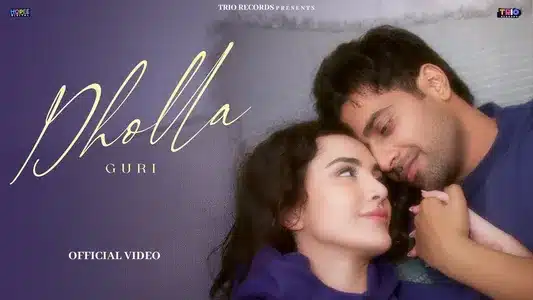 Dholla Lyrics (English Meaning) - Guri | Parajika Rana