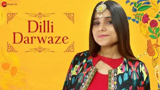 Dilli Darwaze Lyrics Translation | Jyotica Tangri