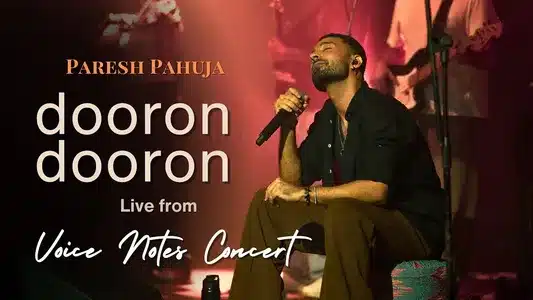 Dooron Dooron Lyrics Translation | Paresh Pahuja