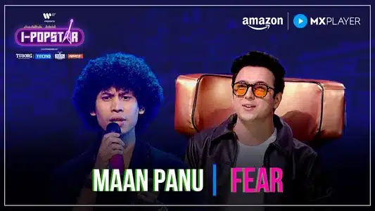 Fear [from “i-Popstar”] Lyrics With English Meaning: Maan Panu