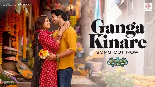 Ganga Kinare Lyrics Translation | Bhool Chuk Maaf | Jubin Nautiyal