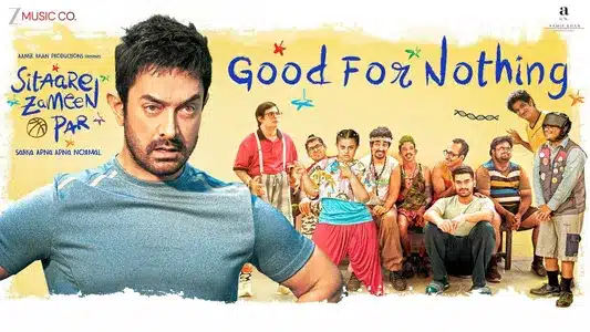 Good For Nothing Lyrics Translation | Sitaare Zameen Par | Amitabh Bhattacharya | Shankar Mahadevan